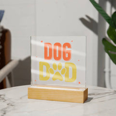 Square Acrylic Plaque - Dog Dad