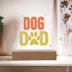 Square Acrylic Plaque - Dog Dad