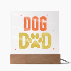 Square Acrylic Plaque - Dog Dad